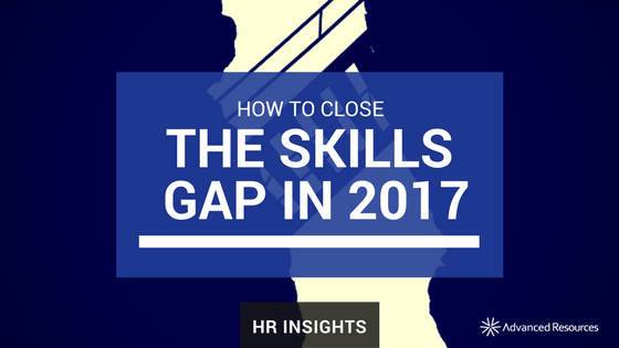 How To Close The Skills Gap in 2017